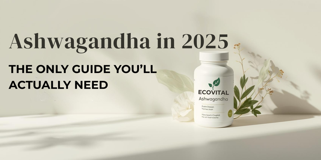 Discover the real 2025 science on Ashwagandha: stress relief, sleep, strength, fertility, correct dosing, side effects, and how to choose quality supplements.